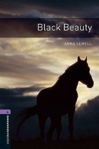 Oxford Bookworms Library Stage 4: Black Beauty