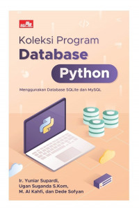 Koleksi Program Database Python : Menggunakan Database SQLite dan MySQL