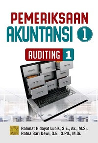 Pemeriksaan Akuntansi 1: Auditing 1