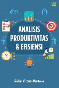 Analisis Produktivitas dan Efisiensi