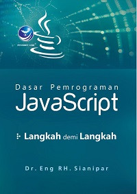 Dasar Pemrograman JavaScript: Langkah demi Langkah