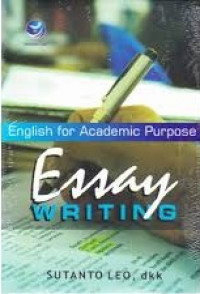 English for Academic Purpose: Essay Writing