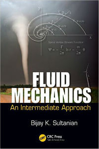 Fluid Mechanics : An Intermediate Approach