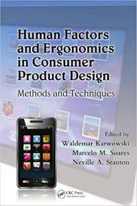 Human Factors and Ergonomics in Consumer Design: Methods and Techniques