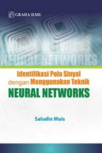 Identifikasi Pola Sinyal dengan Menggunakan Teknik Neural Networks