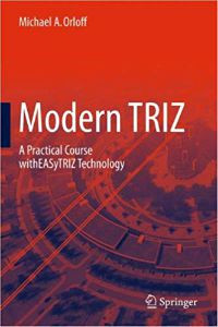 Modern TRZ: A Practical Course with EASyTRIZ Technology