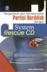 Pengelolaan dan Penyelamatan Partisi Harddisk dengan System Rescue CD