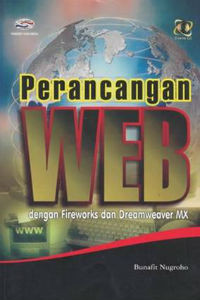 Perancangan Web dengan Fireworks dan Dreamweaver MX