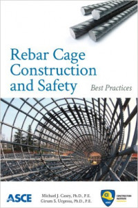 Rebar Cage and Construction Safety: Best Practices