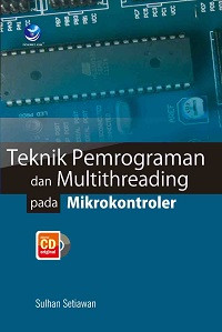 Teknik Pemrograman dan Multithreading pada Mikrokontroler + CD