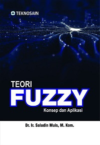 Teori Fuzzy: Konsep dan Aplikasi
