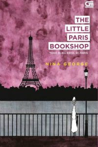 The Little Paris Bookshop = Toko Buku Buku di Paris