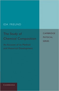 The Study of Chemical Composition: An Account of its Method and Historical Development