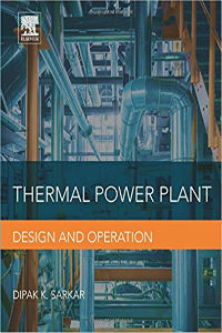 Thermal Power Plant: Design and Operation