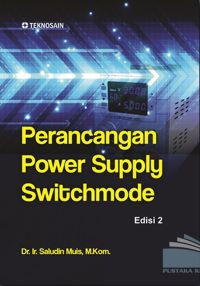 Perancangan Power Supply Switchmode