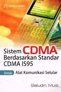 Sistem CDMA Berdasarkan Standar CDMA IS95 Untuk Alat Komunikasi Selular