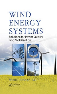 Wind Energy Systems: Solution for Power Quality and Stabilization