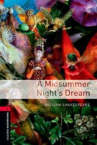 Oxford Bookworms Library Stage 3: A Midsummer Night's Dream