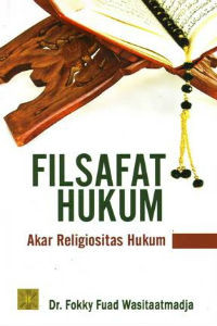 Image of Filsafat Hukum: Akar Religiositas Hukum
