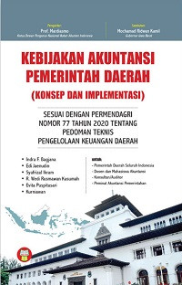 Image of Kebijakan Akuntansi Pemerintah Daerah (Konsep dan Implementasi)