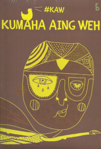 Image of #KAW Kumaha Aing Weh
