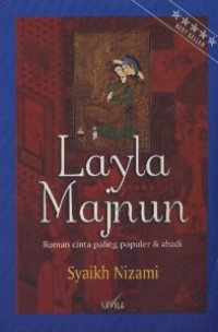 Layla Majnun: Roman Cinta Paling Populer dan Abadi