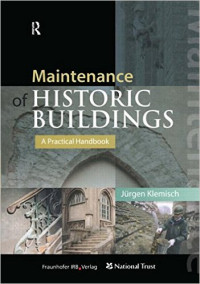 Image of Maintenance Historic Buildings : A Practical Handbook
