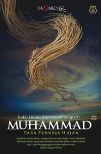Muhammad: Para Pengeja Hujan