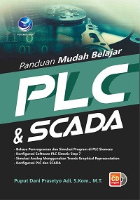 Panduan Mudah Belajar PLC dan SCADA + CD