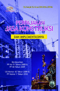 Image of Perpajakan Jasa Konstruksi dan Implementasinya