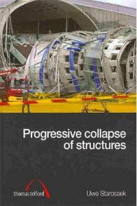 Progressive Collapse of Structures