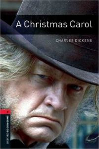 Oxford Bookworms Library Stage 3: A Christmas Carol