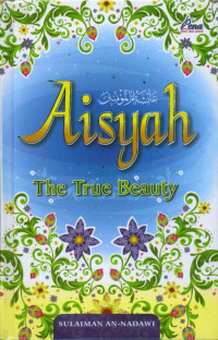 Aisyah: The True Beauty