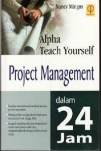 Alpha Teach Yourself: Project Management dalam 24 Jam