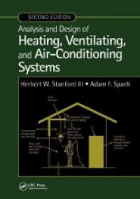 Analysis and design of Heating, Ventilating, and Air-Conditioning Systems