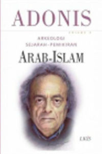Arkeologi Sejarah-Pemikiran Arab-Islam Volume 3