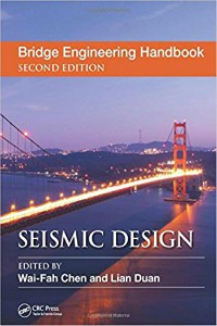 Bridge Engineering Handbook: Seismic Design