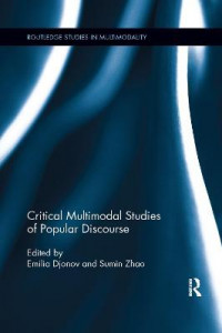 Critical Multimodal Studies of Popular Discourse