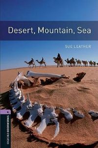 Oxford Bookworms Library Stage 4: Desert, Mountain, Sea