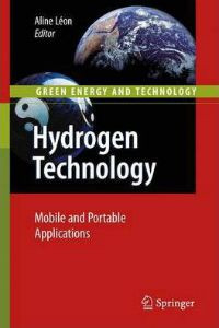 Hydrogen Technology: Mobile and Portable Applications