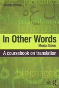 In Other Words: A Coursebook in Translation