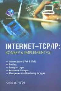 Internet-TCP/IP: Konsep dan Implementasi
