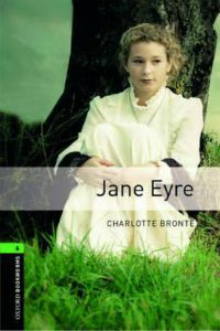 Oxford Bookworms Library Stage 6: Jane Eyre