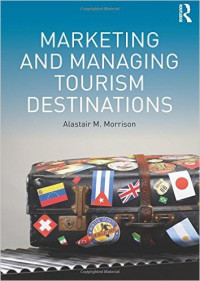 Marketing and Managing Tourism Destinatios