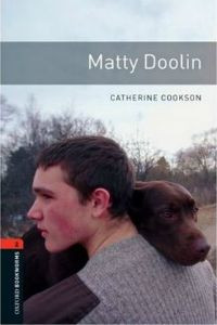 Oxford Bookworms Library Stage 2: Matty Doolin