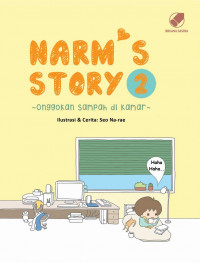 Narm's Story 2: Onggokan Sampah di Kamar