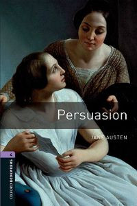 Oxford Bookworms Library Stage 4: Persuasion
