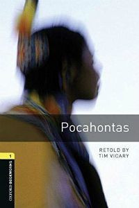 Oxford Bookworms Library Stage 1: Pocahontas