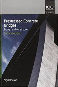 Prestressed Concrete Bridges: Design and Construction