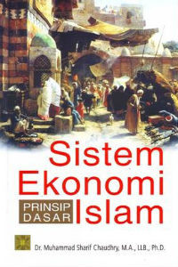 Sistem Ekonomi Islam: Prinsip Dasar